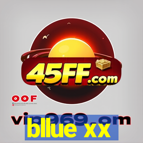 bllue xx
